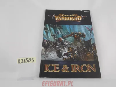 Ice Iron Vanguard KoW. Kings of War R2