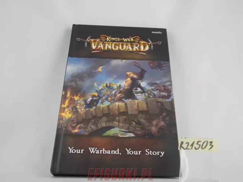 Mantic Vanguard Kings War. Your Warband, your Story R21