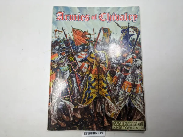 Armies of Chivalry Warhammer Historical.